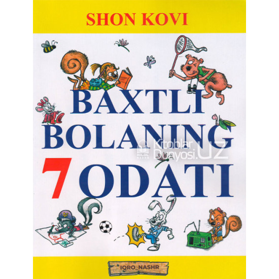 «Baxtli bolaning 7 odati»