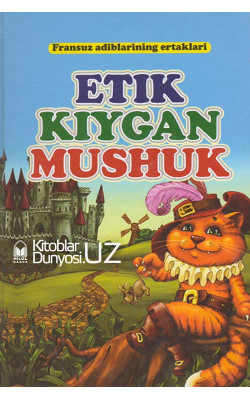 «Etik kiygan mushuk»