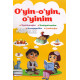 «O'yin-o'yin, o'yinim» (topishmoqlar, boshqotirmalar, krossvordlar, jumboqlar)