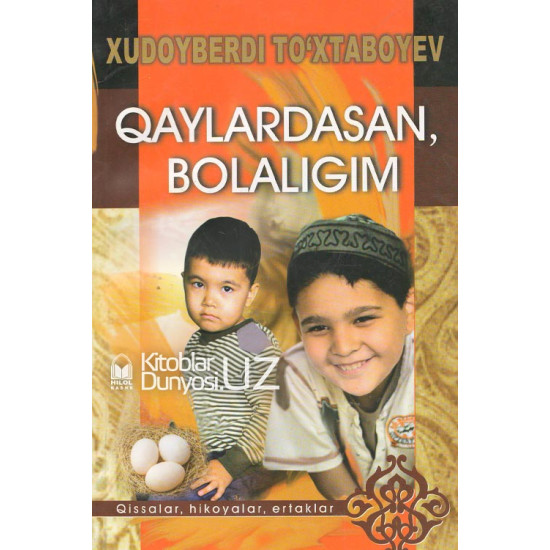 «Qaylardasan, bolaligim»