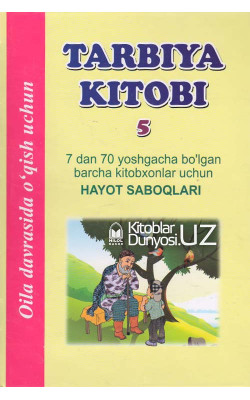 «Tarbiya kitobi» 5-juz