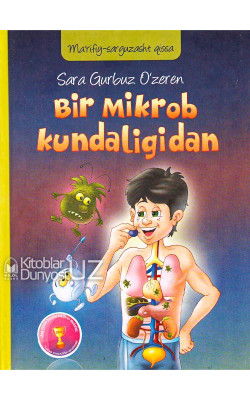 «Bir mikrob kundaligidan»