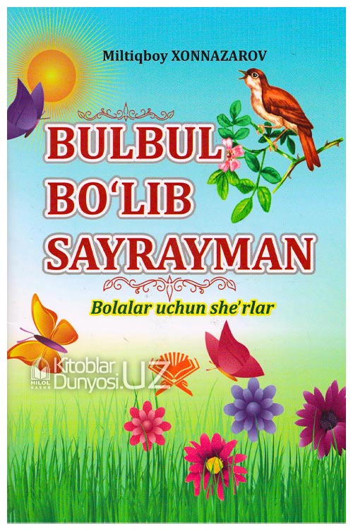 Bulbul bo'lib sayrayman muqovasi