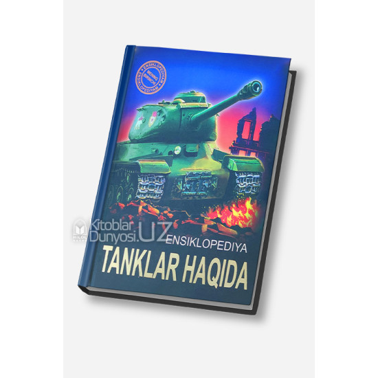 «Ensiklopediya - Tanklar haqida»