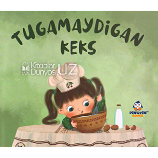 «Tugamaydigan keks»