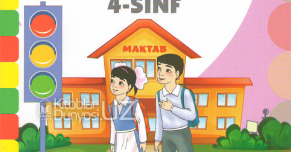 Yol Rasmi «Yo'l harakati qoidalari» 4-sinf