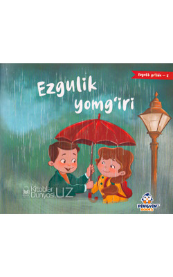 «Ezgulik yomg'iri»