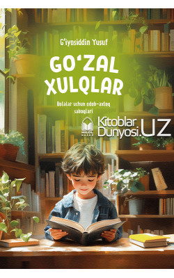 «Go'zal xulqlar»