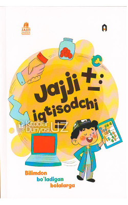 «Jajji iqtisodchi»