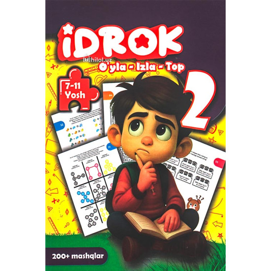«Idrok. O‘yla-izla-top» (7-11 yosh. 2 - qism)