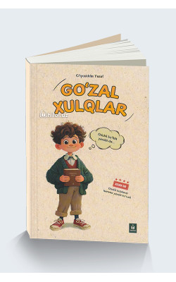 «Go'zal xulqlar»