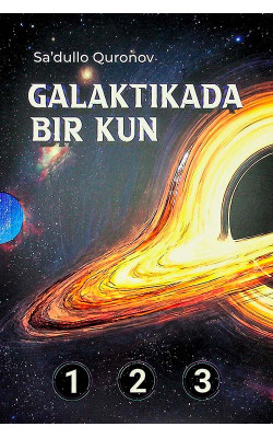 «Galaktikada bir kun» (1-2-3-kitoblar)