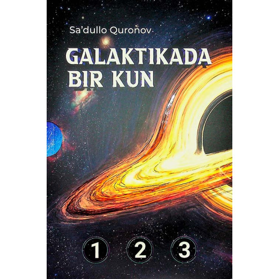 «Galaktikada bir kun» (1-2-3-kitoblar)