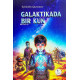 «Galaktikada bir kun» 1-kitob
