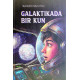 «Galaktikada bir kun» 3-kitob