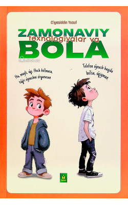 «Zamonaviy texnologiyalar va bola»