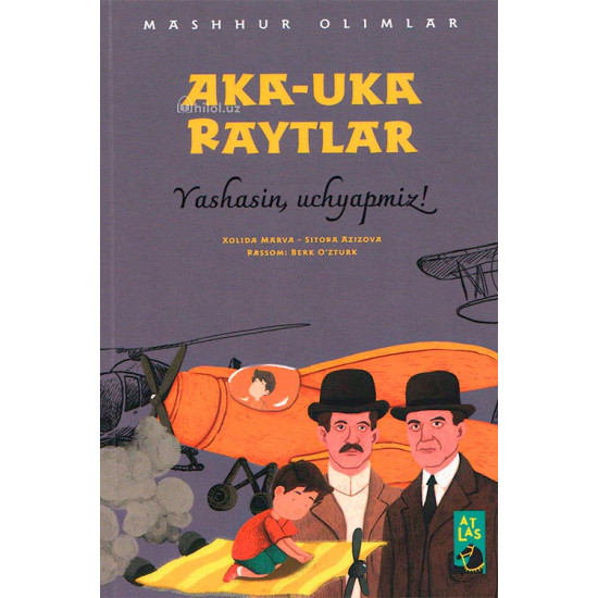 «Aka-uka Raytlar» (Yashasin, uchyapmiz!)