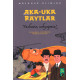 «Aka-uka Raytlar» (Yashasin, uchyapmiz!)