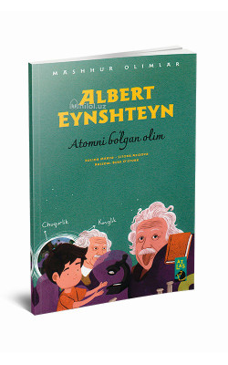 «Albert Eynshteyn» (Atomni boʻlgan olim)