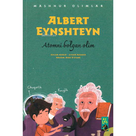 «Albert Eynshteyn» (Atomni boʻlgan olim)