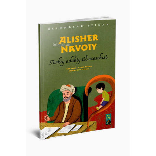 «Alisher Navoiy» (Turkiy adabiy til asoschisi)