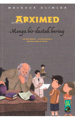 «Arximed» (Menga bir dastak bering)