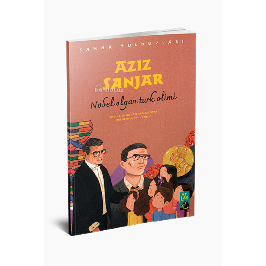 «Aziz Sanjar» (Nobel olgan turk olimi)