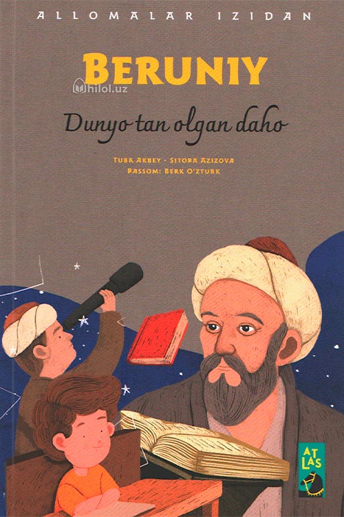 Beruniy (Dunyo tan olgan daho) muqovasi