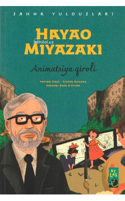 «Hayao Miyazaki» (Animatsiya qiroli)