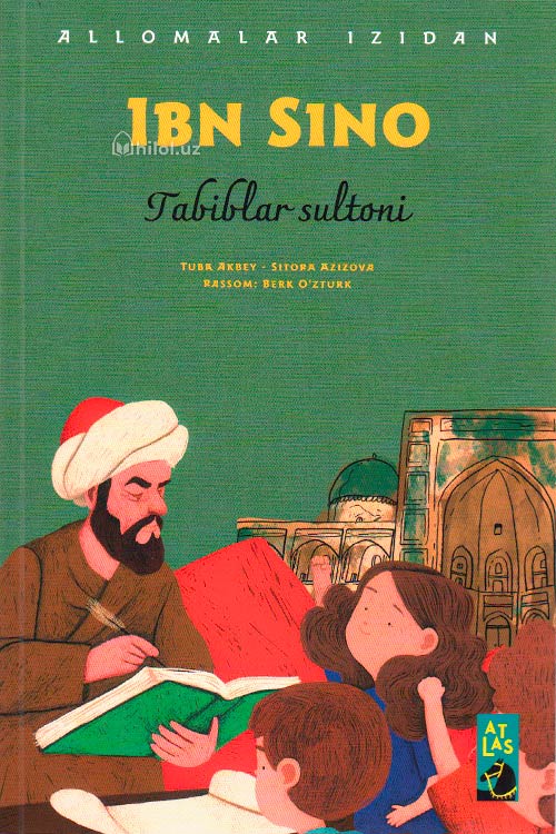Ibn Sino (Tabiblar sultoni) muqovasi