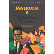 «Malkolm X» (Kichkina bolaning katta orzulari)