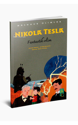 «Nikola Tesla» (Fantastik olim)