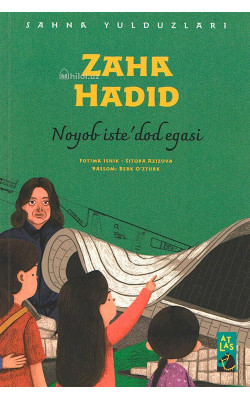 «Zaha Hadid» (Noyob isteʼdod egasi)