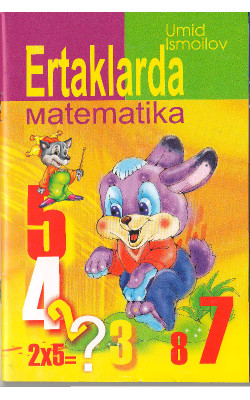 «Ertaklarda matematika»