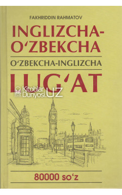 «Inglizcha-o'zbekcha o'zbekcha-inglizcha lug'at»