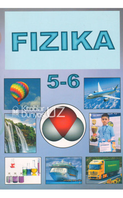 «Fizika» (5-6-sinf uchun)