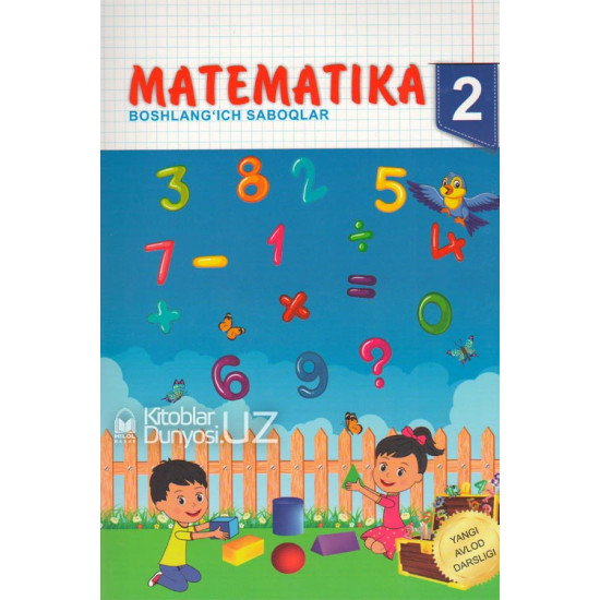 «Matematika - 2» (Boshlang'ich saboqlar)