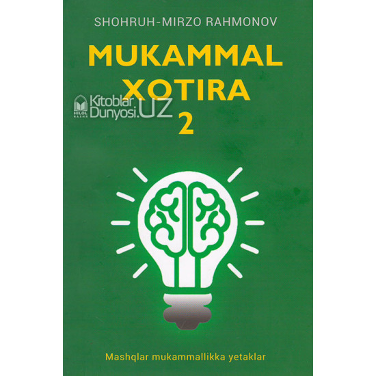 «Mukammal xotira» 2-kitob