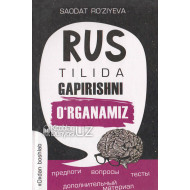 «Rus tilida gapirishni o'rganamiz»