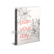 «Plan your day»