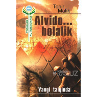 «Alvido... bolalik»