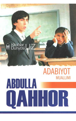 «Adabiyot muallimi» (Abdulla Qahhor)