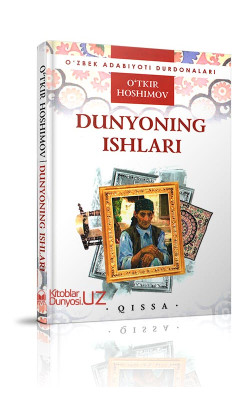 «Dunyoning ishlari»