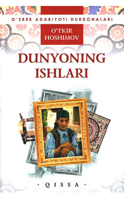 «Dunyoning ishlari»