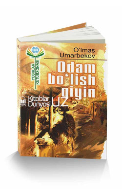 «Odam bo‘lish qiyin»