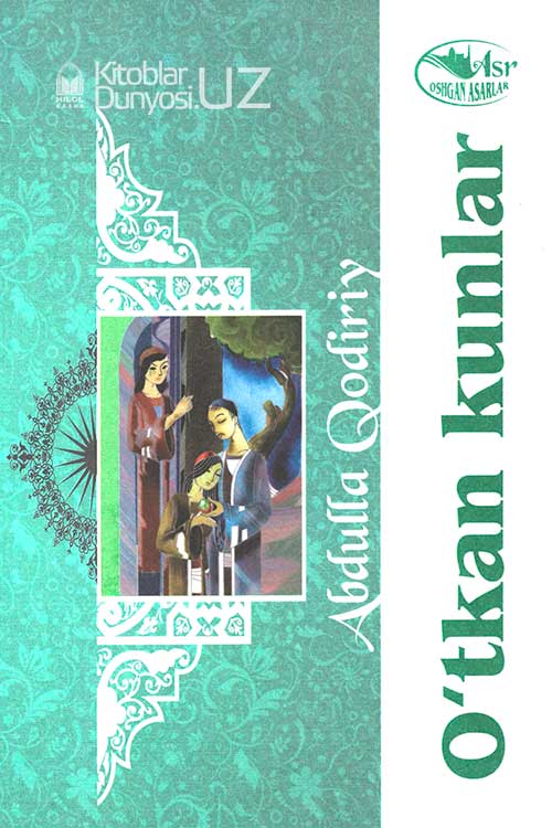 O‘tkan kunlar Abdulla Qodiriy muqovasi