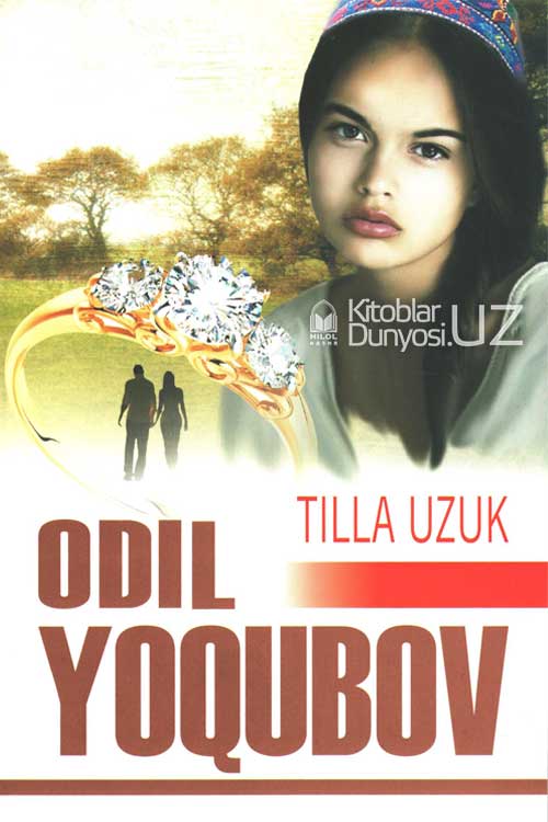 Tilla Uzuk Odil Yoqubov muqovasi
