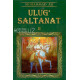 «Ulug‘ saltanat» II