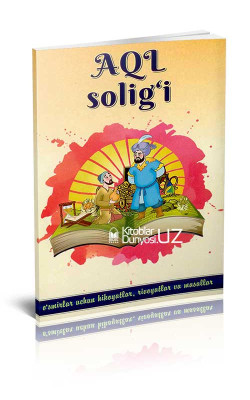 «Aql solig‘i»