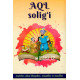 «Aql solig‘i»